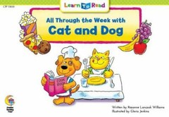 All Through the Week with Cat and Dog by Williams, Rozanne