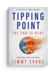 Tipping Point: The End is Here – Paperback By Evans, Jimmy – GOOD