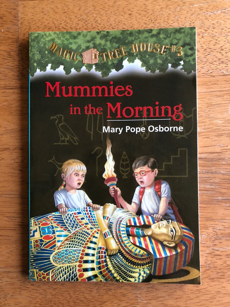 Magic Tree House #3 Mummies in the Morning by Mary Pope Osborne 1993 Paperback