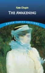 The Awakening; Dover Thrift Editions: Classi- paperback, 0486277860, Kate Chopin