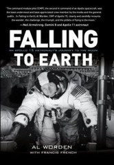 Falling to Earth : An Apollo 15 Astronaut’s Journey to the Moon by Francis…