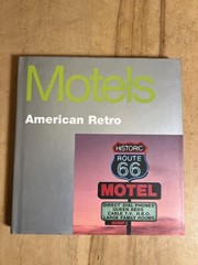 Motels American Retro 2000 HCDJ Book – 6.5×6.75″ 111 pages – Great Photos!