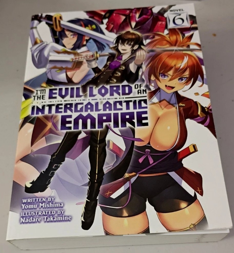I’m the Evil Lord of an Intergalactic Empire! YOMU MISHIMA Novel 6 2024 Book