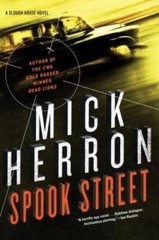 Spook Street (Slough House) – Paperback By Herron, Mick – GOOD
