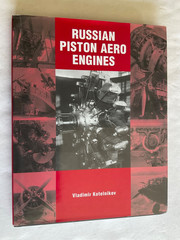 RUSSIAN PISTON AERO ENGINES hardback Book Vladimir Kotelnikov (2005)