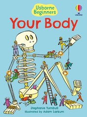 Your Body (Usborne Beginners) (Beginners Series) – hardcover Turnbull, Steph…