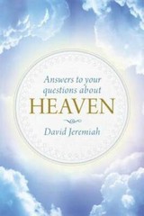 Answers to Your Questions about Heaven – Hardcover – VERY GOOD