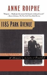 1185 Park Avenue: A Memoir – paperback, 0684857324, Anne Roiphe