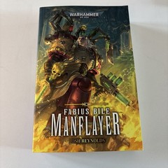 Warhammer 40K Fabius Bile MANFLAYER By Josh Reynolds Trade Paperback Excellent!