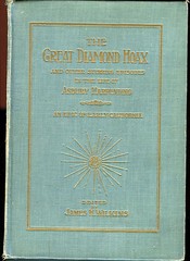 Early California History-Great Diamond Hoax-The Life Of Asbury Harpending