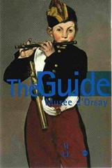 The Guide: Musee D’Orsay – Paperback By Collectif – GOOD