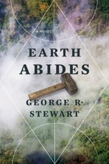 Earth Abides by George R Stewart: New