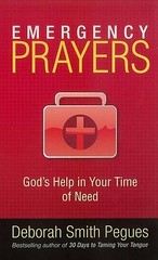 Emergency Prayers: God’s Help in Your Time of Need by Pegues, Deborah Smith