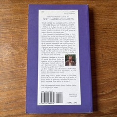 The Complete Guide to North American Gardens: The Northeast By Mulligan Vol 1