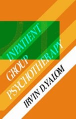 Inpatient Group Psychotherapy Hardcover Irvin D. Yalom