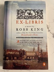 Ex-Libris – A Novel By Ross King – Brand New Paperback
