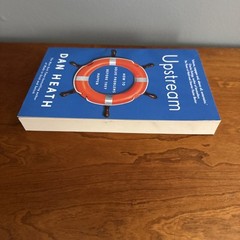 Upstream: The Quest to Solve Problems Before…By Dan Heath NEW Paperback 2020