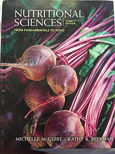 Nutritional Sciences: From Fundamentals to Food (with Table of F