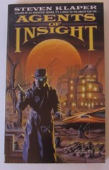Agents of Insight Steven Klaper PB 1st Tor (1986)