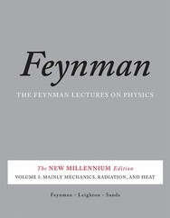 THE FEYNMAN LECTURES ON PHYSICS, VOL. I: THE NEW MILLENNIUM E… Richard P. Feyn