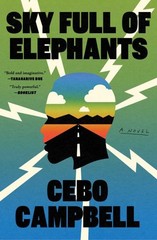 Sky Full of Elephants, Paperback by Campbell, Cebo, Brand New, Free shipping …