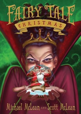Fairy Tale Christmas by McLean, Michael; McLean, Scott