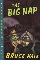 The Big Nap: A Chet Gecko Mystery – Paperback By Hale, Bruce – VERY GOOD