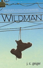 Wildman – Geiger, J. C. – Paperback – Good