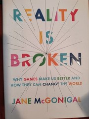 Reality is Broken by Jane McGonigal, hardcover, like new, Penguin Press.