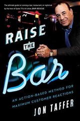 Raise The Bar: An Action-Based Method – Hardcover, by Taffer Jon – Very Good g