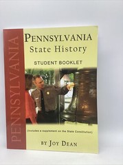 Pennsylvania State History StudentBooklet+State Constitution Supplement Joy Dean