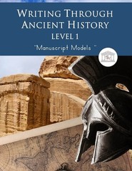 Writing Through Ancient History Level 1 Manuscript Models: : An Ancient Hist…