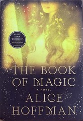 Book of Magic (Practical Magic 2) : A Novel by Alice Hoffman (2021, Hardcover)