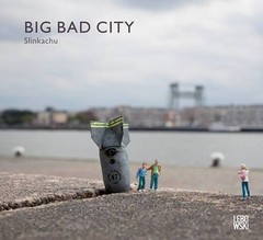 Big Bad City – Paperback By ., Slinkachu – VERY GOOD