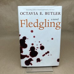 Fledgling by Octavia E. Butler (First Edition/First Print, Hardcover in Jacket)