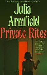 Fourth Estate Private Rites. – hardcover Julia Armfield