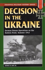 Decision in the Ukraine (Stackpole Military History Series) – paperback Nipe…