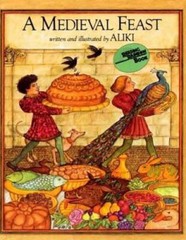 A Medieval Feast (Reading Rainbow Books) – Paperback By Aliki – GOOD