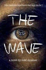 The Wave – Paperback By Strasser, Todd – GOOD