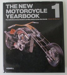 The New Motorcycle Yearbook 1 : The Definitive Annual Guide (2005 HC, D.J. Book)