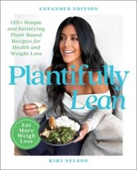 Plantifully Lean: 125 Simple and Satisfying Plant-Based Recipes for Weig – GOOD
