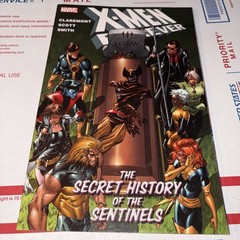 X-men Forever Volume 2 The Secret History of the Sentinels Paperback Claremont