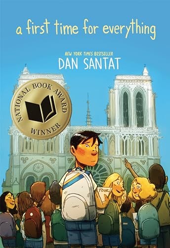 A First Time for Everything – Hardcover By Santat, Dan – GOOD