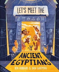 Ben Hubbard Let’s Meet the Ancient Egyptians (Hardback) (UK IMPORT)