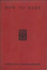 Constance Ross-Mackenzie HOW TO MIME SC Book