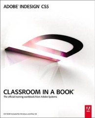 Adobe InDesign CS5 Classroom in a Book – Paperback By Adobe Creative Team – GOOD