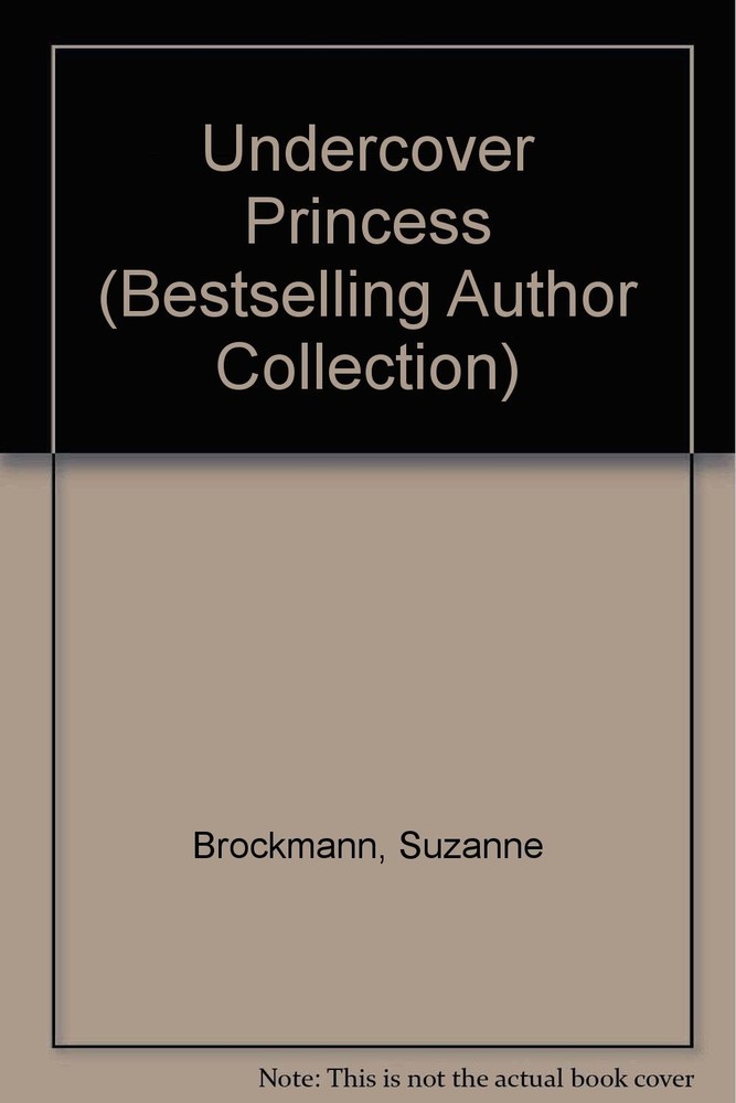 Undercover Princess (Bestselling Author Collection)