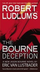 Robert Ludlum’s The Bourne Deception (Jason Bourne series) – GOOD