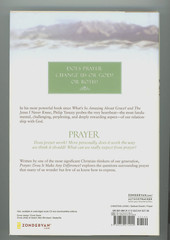 Prayer: Does It Make Any Difference? by Yancey, Philip Hardcover Book 359 Pages