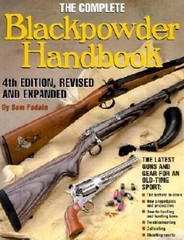 Complete Blackpowder Handbook – Paperback By Fadala, Sam – GOOD